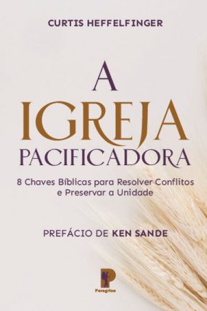 A Igreja Pacificadora