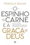 O Espinho na Carne e a Graça de Deus