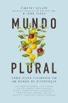 Mundo plural – Como Viver Fielmente em um Mundo de Diferenças
