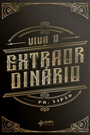 Viva o Extraordinário
