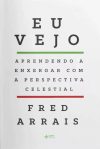 Eu Vejo – Fred Arrais