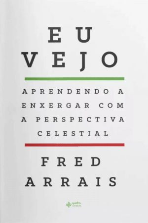 Eu Vejo – Fred Arrais