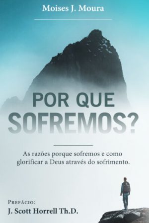 Por Que Sofremos?