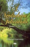 A Verdadeira felicidade