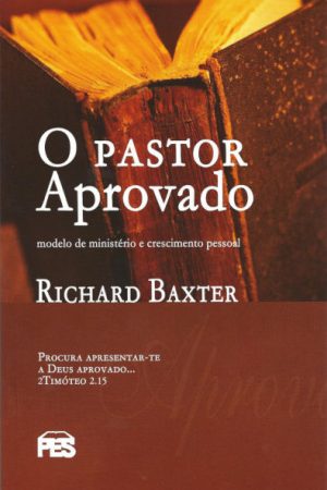 O Pastor Aprovado