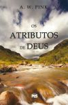 Os Atributos de Deus