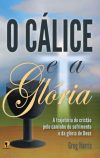 O Cálice e a Glória