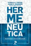 Hermenêutica: Uma Introdução à Teoria da Interpretação