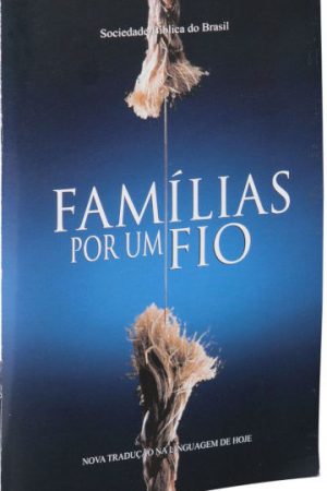 Famílias Por Um Fio – Novo Formato