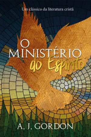 O Ministério do Espírito