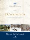 2 Coríntios – Série comentário expositivo