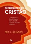 Aconselhamento cristão (JOHNSON)