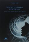 Controle Cerebral e Emocional