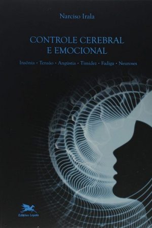 Controle Cerebral e Emocional