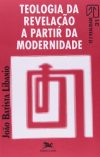 Teologia da Revelação a Partir da Modernidade