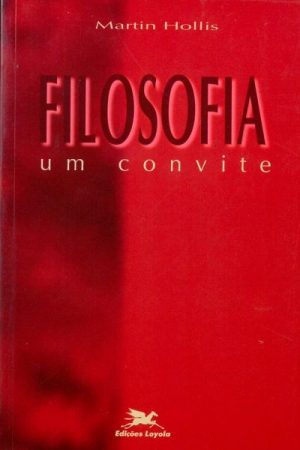 Filosofia: Um Convite