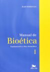 Manual de Bioética I