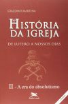 História da Igreja de Lutero a Nossos Dias: Volume II