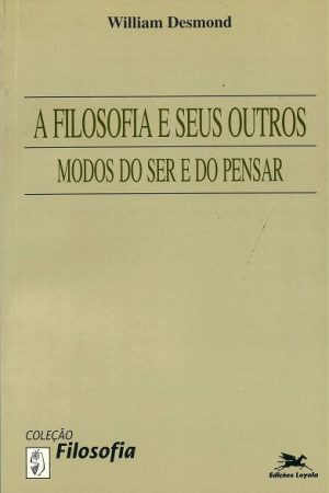A Filosofia e Seus Outros