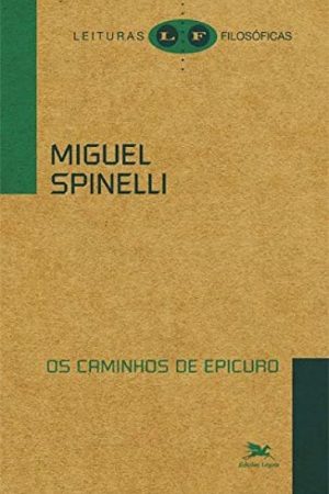 Os Caminhos de Epicuro