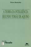 A Teoria da Inteligência Segundo Tomás de Aquino