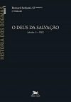 História dos Dogmas: Tomo 1