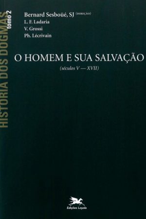 História dos Dogmas: Tomo 2