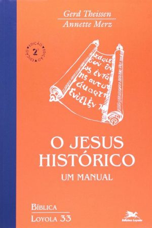 O Jesus Histórico