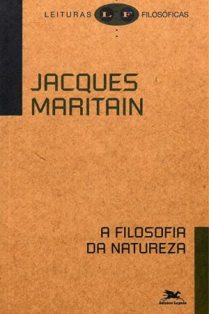 A Filosofia da Natureza