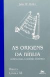 As Origens da Bíblia