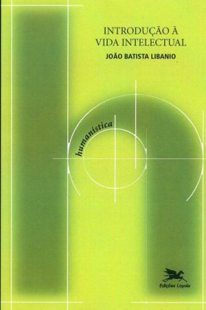 Introdução à Vida Intelectual