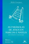 As Parábolas de Jesus em Marcos e Mateus