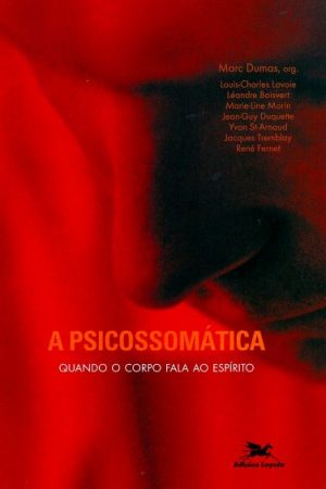 A Psicossomática
