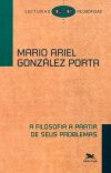 A Filosofia a Partir de Seus Problemas