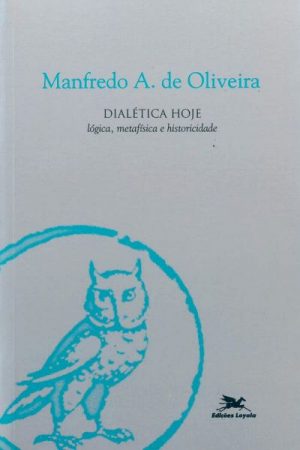 Dialética Hoje