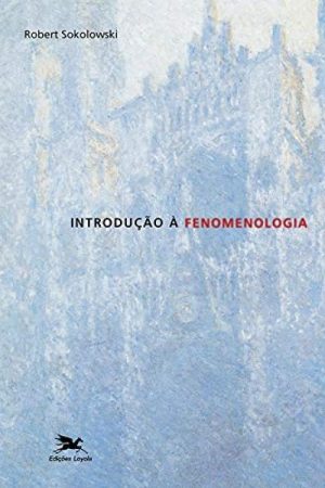 Introdução à Fenomenologia