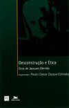 Desconstrução e Ética