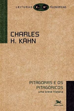 Pitágoras e os Pitagóricos