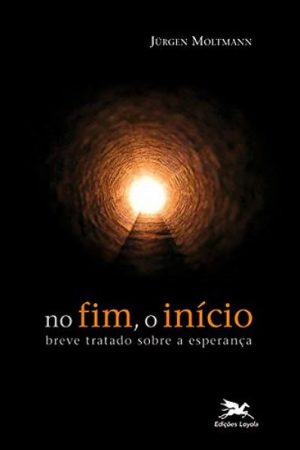 Breve Tratado Sobre a Esperança