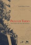 Paulo de Tarso – História de um Apóstolo