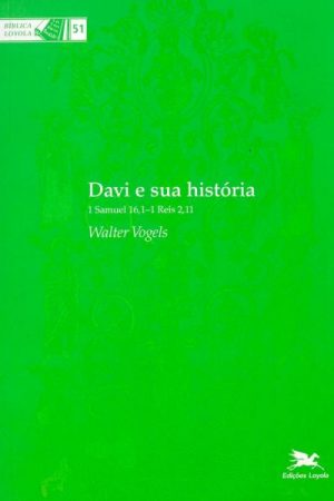 Davi e Sua História