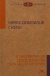 O Despertar da Consciência na Civilização Medieval