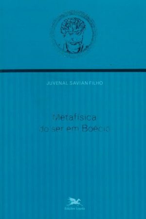 Metafísica do Ser em Boécio