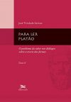 Para Ler Platão: Tomo 2