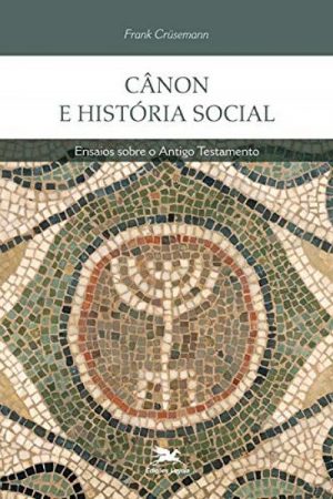 Cânon e História Social