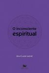 O Inconsciente Espiritual