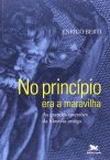 No Princípio Era a Maravilha