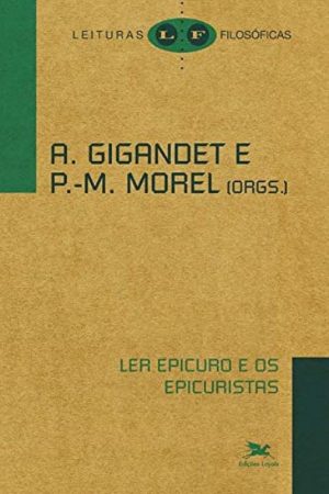 Ler Epicuro e os Epicuristas