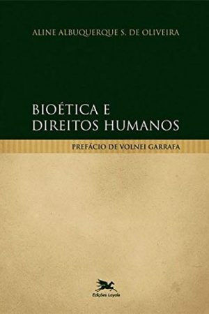 Bioética e Direitos Humanos