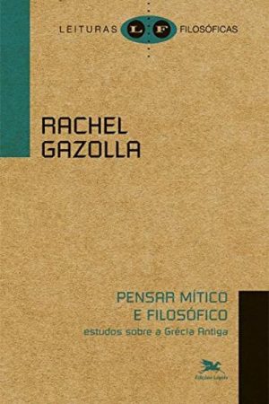 Pensar Mítico e Filosófico